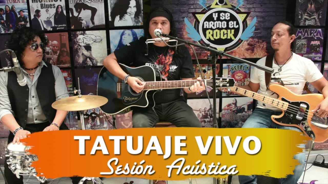 Tatuaje Vivo - Y Se Armó El Rock (Sesiones Acústicas)