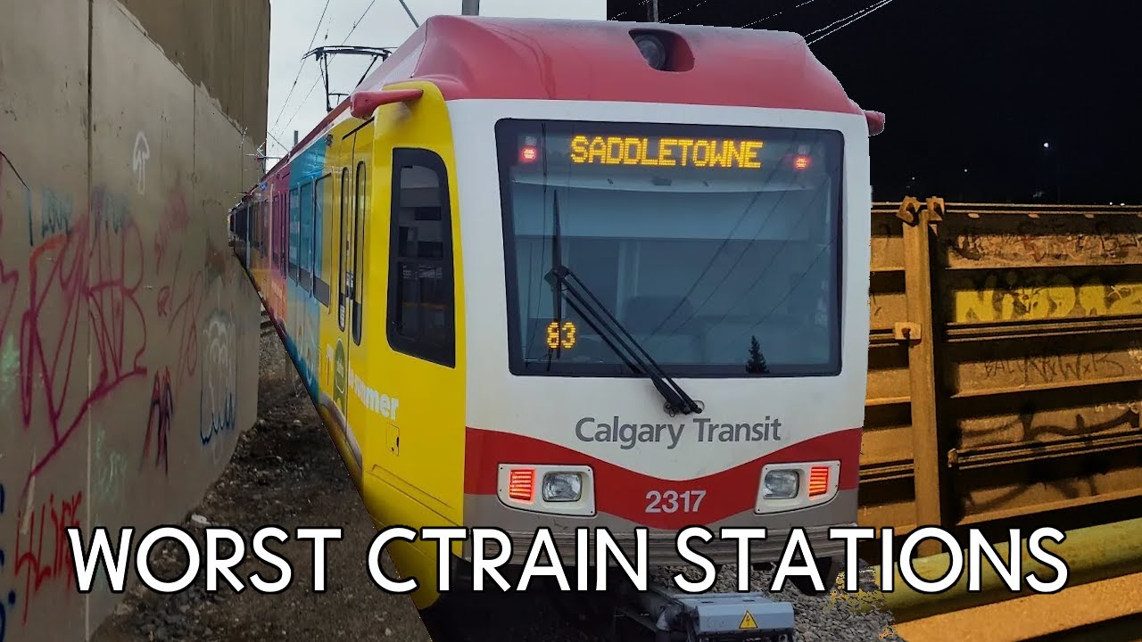 Top 5 Worst Calgary CTrain Stations