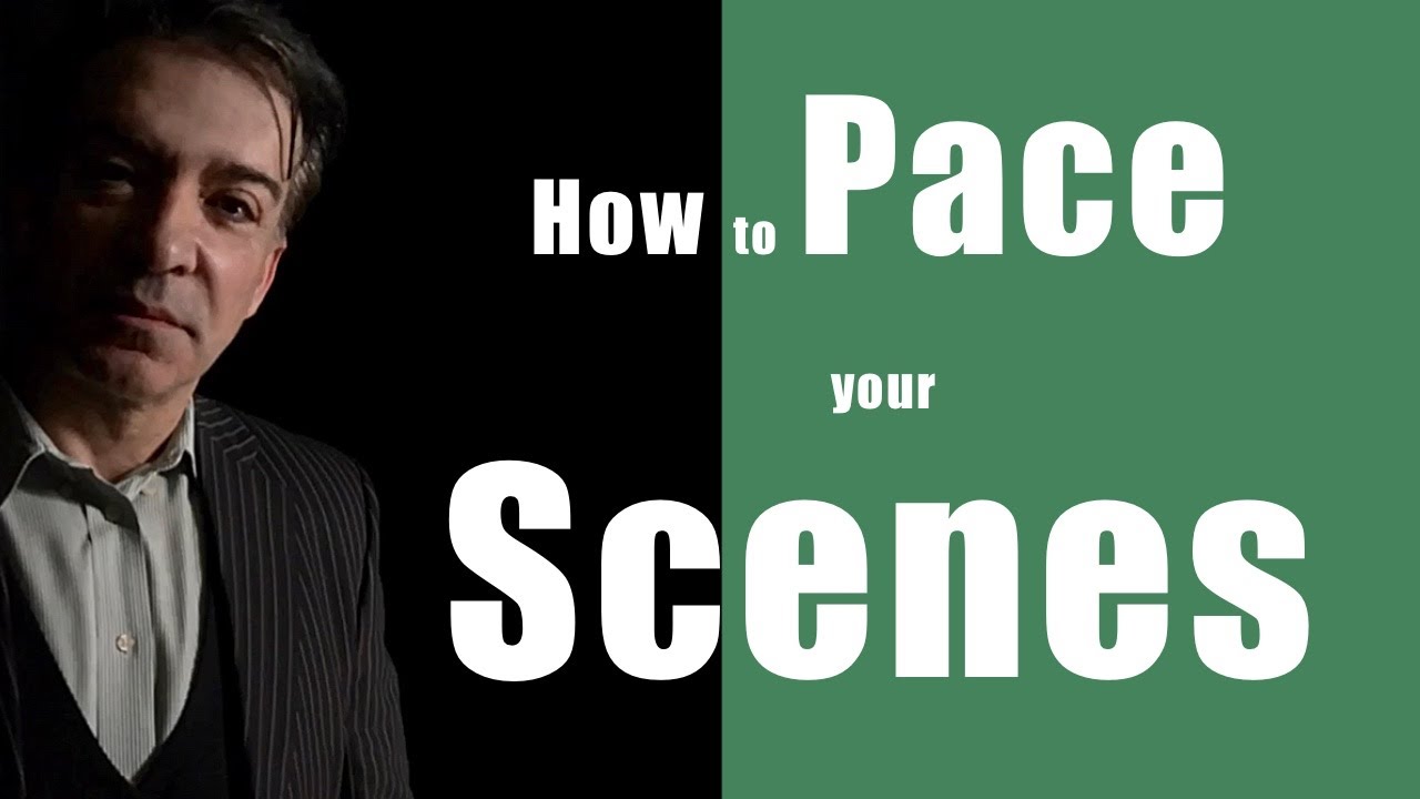 How to pace your scenes