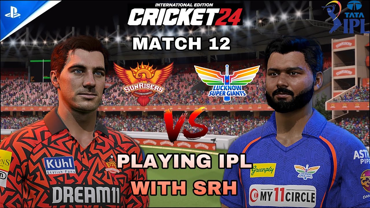 MATCH 12 - SRH vs LSG - Playing IPL with SRH🔥 A match full of constant twists and turns🥵 CRICKET 24