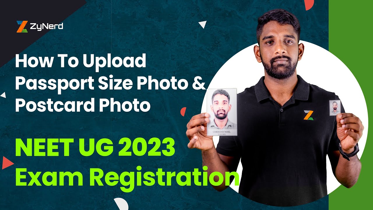 How to upload Passport Size Photo & Postcard Photo | NEET UG 2023 Exam Registration #zynerd