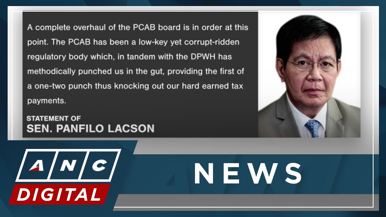 Sen. Lacson not satisfied with PCAB head's resignation, wants overhaul of agency | ANC
