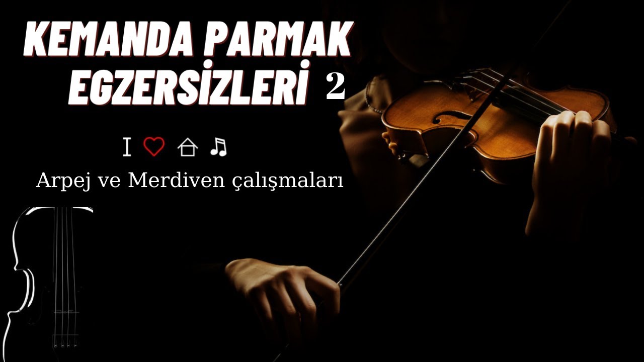 Kemanda Parmak Egzersizleri (Pratikler-Arpej-Merdiven) Nasıl Yapılır - 2