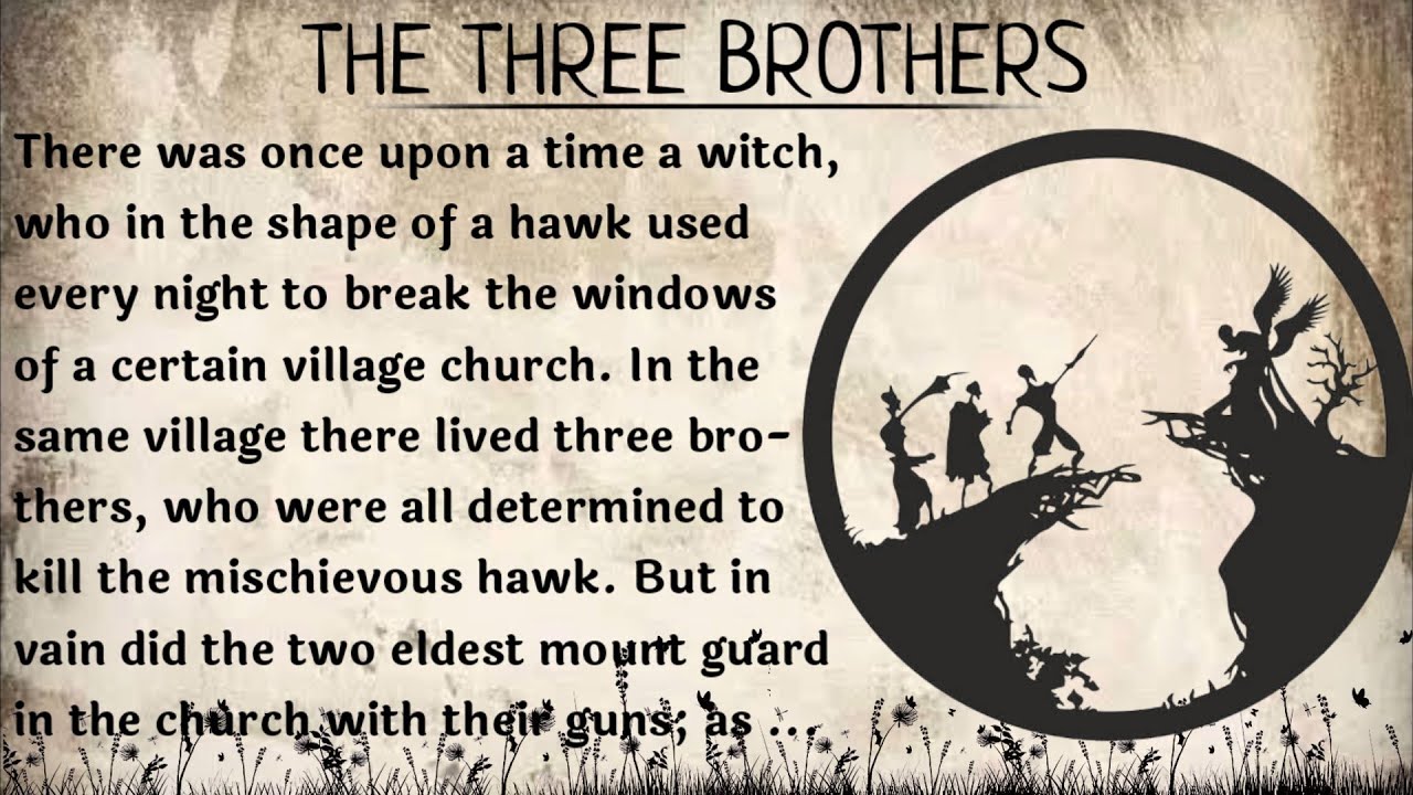 The Three Brothers | Beautiful English story | Very Intersting English story | Story Hub