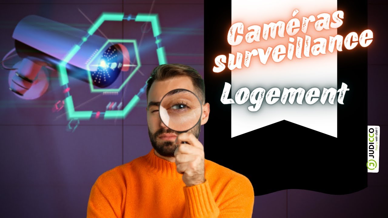 Cameras de surveillance dans un immeuble de logement et vie privé des locataires