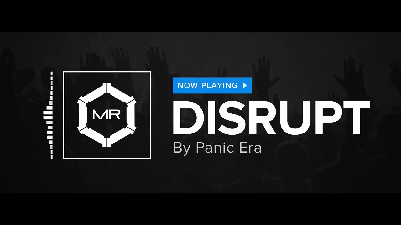 Panic Era - Disrupt [HD]