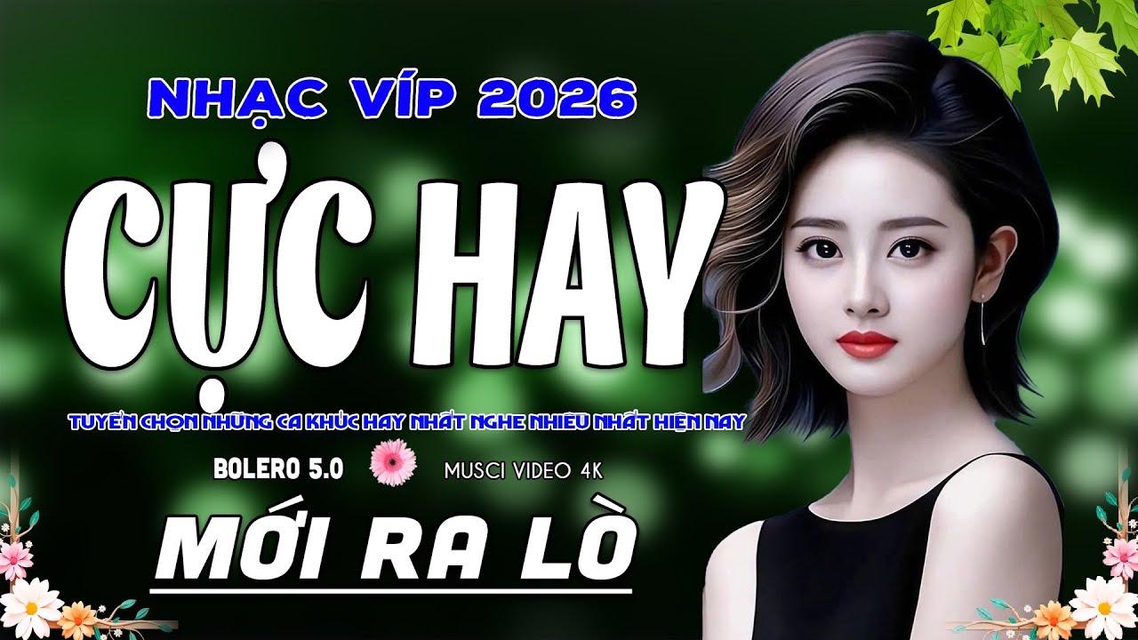 Cực Hay.. BOLERO 5.0* 07/02/2026 GIỌNG CA VÀNG HAY NHẤT VIỆT NAM ➤ Lk Ca Nhạc Trữ Tình MỚI ĐÉT 2026