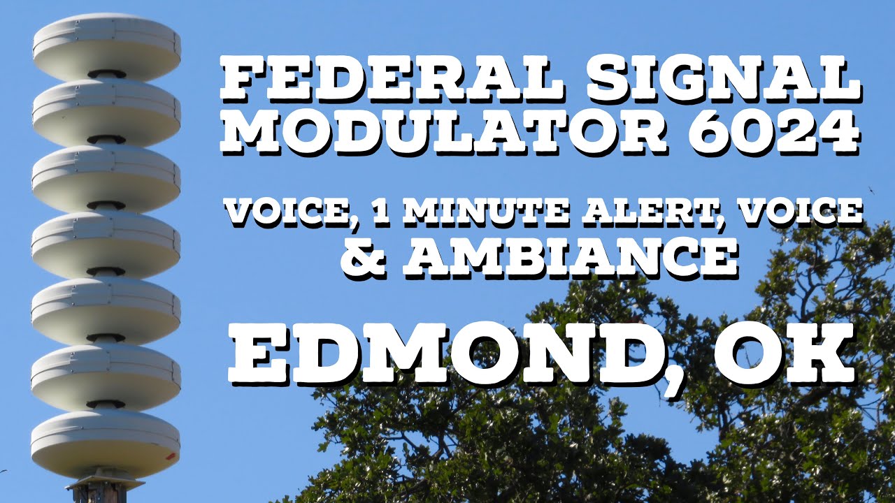 FS Modulator 6024 | Voice, 1 Min. Alert, Voice & Ambiance | Edmond, Oklahoma | 11/4/23