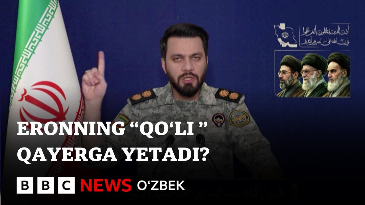 Eronning raketalari qayergacha yetib boradi? - BBC News O'zbek