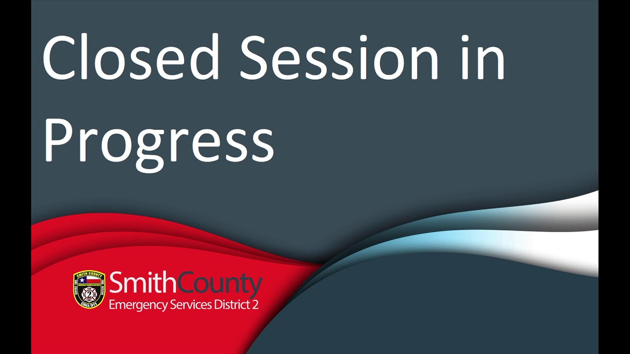 Smith County ESD2 - Board of Commissioners meeting
