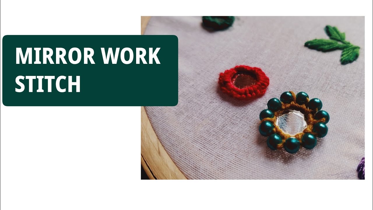 How to stitch mirror embroidery step by step tutorial |@dhakshinadesigns #mirrorwork #embroidery