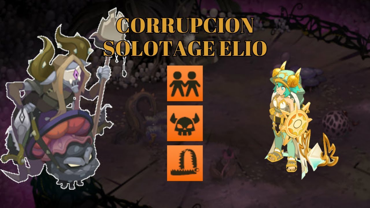 DOFUS - Árbol de la Muerte, Corrupción | Solotage Selotrop + Especial + Manos Limpias