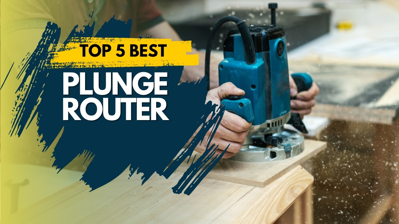 Best Plunge Router 2023-2024 🔥 Top 5 Best Plunge Router Reviews
