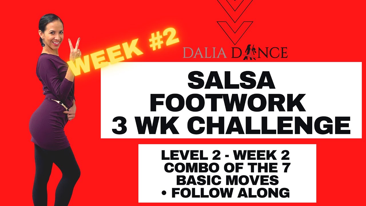 Week 2 ‼️ Salsa FOOTWORK🔥 3 Week Challenge🔥| Combos of 7 Basic moves for Beginners