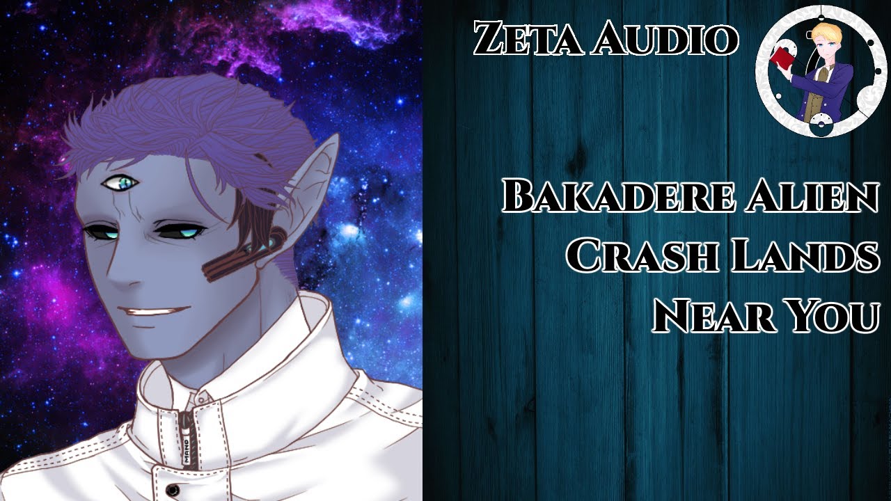 [M4A] [ASMR] Bakadere Alien Crash lands near you [Bakadere] [Alien] [Confused]