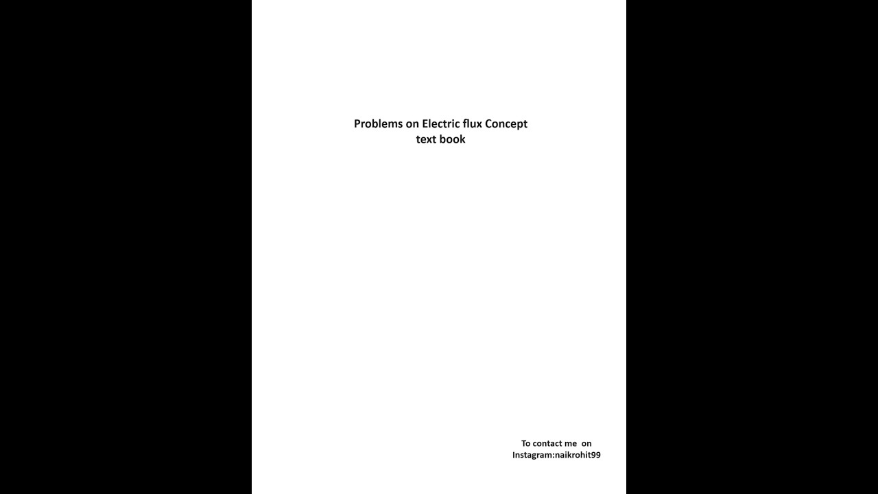 39.Problems on Electric flux Concept text book