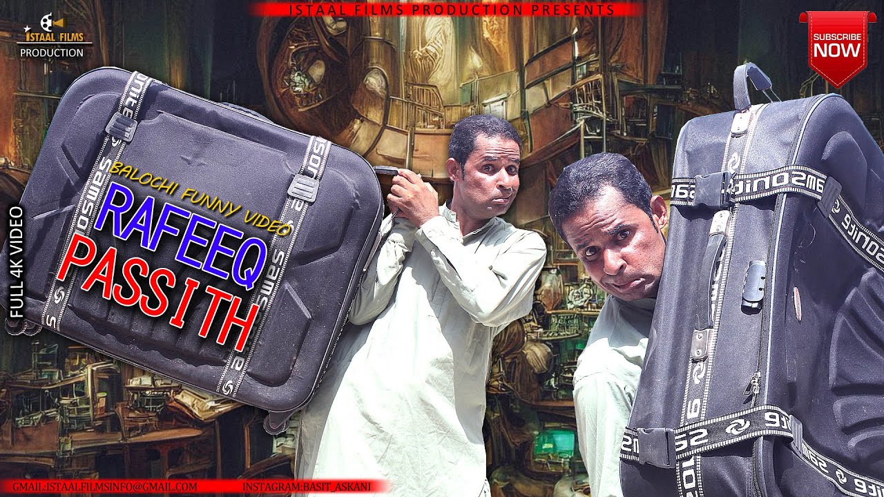 RAFEEQ PASSATH | Balochi Funny Vido | Episode #284 #basitaskani #rafeeqbaloch