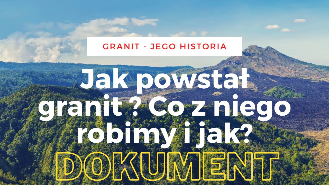 GRANIT - HISTORIA I ZASTOSOWANIE (DOKUMENT)