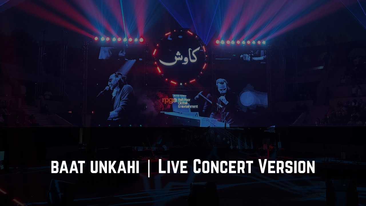Baat Unkahi | Kaavish Live In Concert | Alhamra, Lahore | Sunday October 19 2025