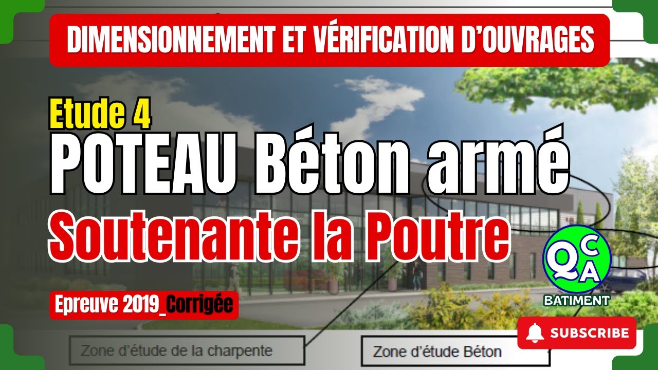 Exercice BTS U41 corrigé – Poteau Béton armé - Armatures longitudinales #qcqabâtiment #RDM