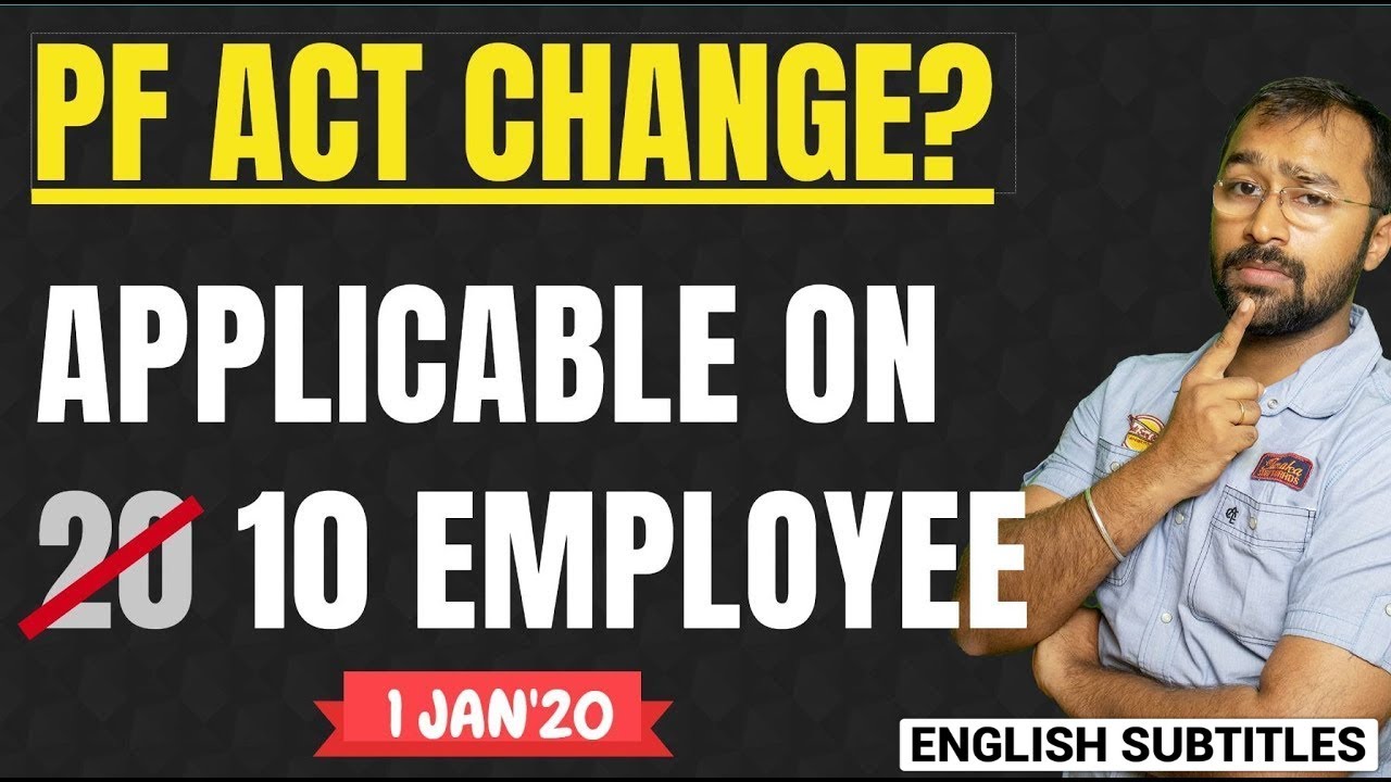 🔴Is PF act applicable on 10 employees? Latest EPF News 2020