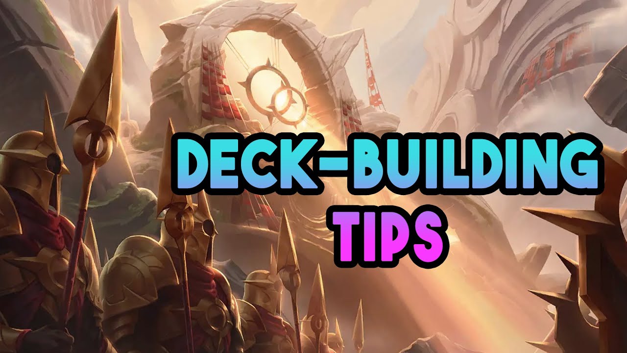 How to Build Good Decks in LoR  | Shurima Expansion | Legends of Runeterra  Guide (LoR)