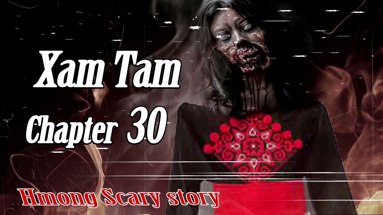 Xam Tam ( Chapter30 ) 6/13/2023