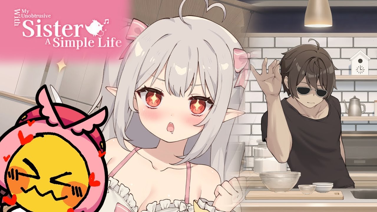 BECOME ONII-CHAN // A Simple Life with My Unobtrusive Sister