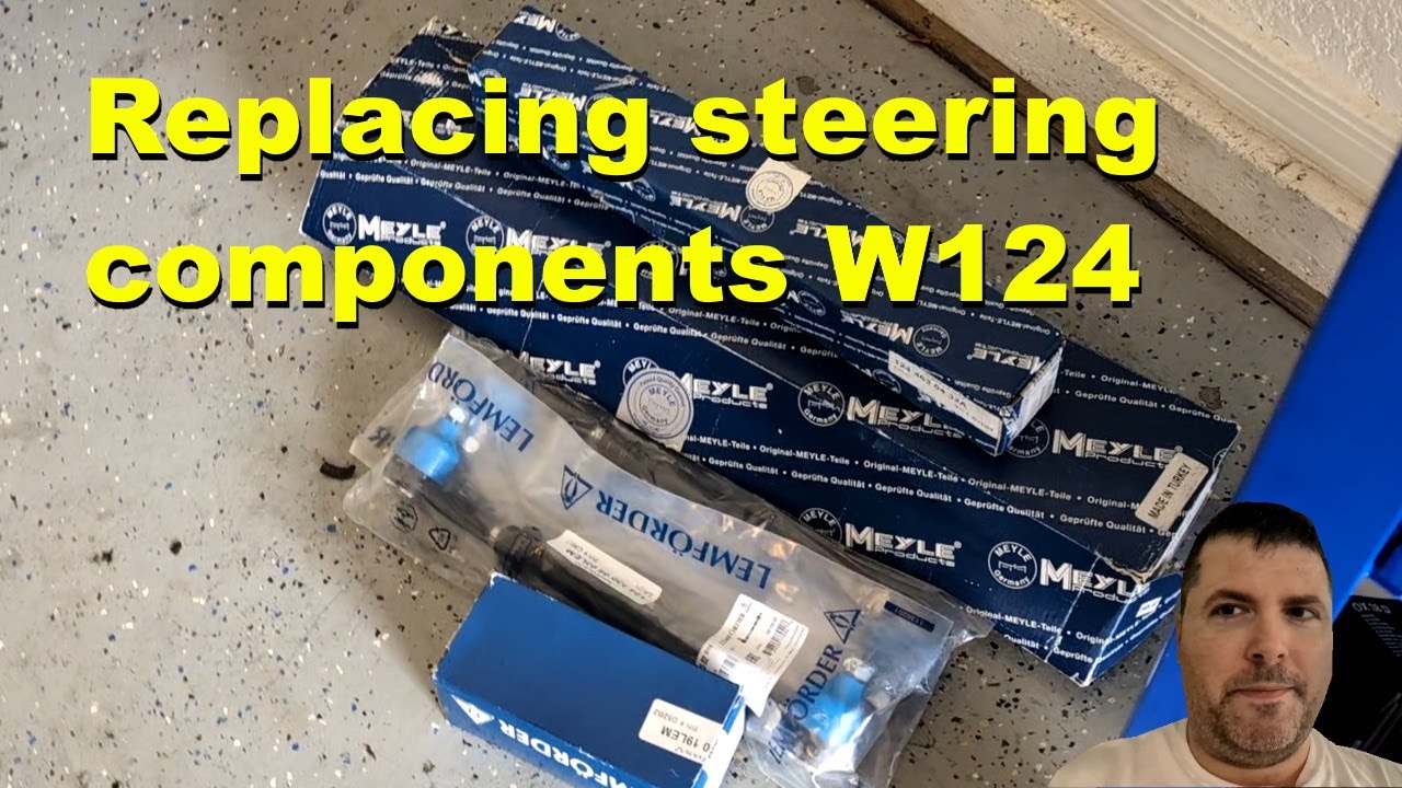 Replacing steering components on my 1987 300D W124