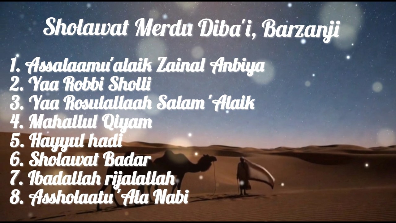 Kumpulan Sholawat merdu 2026 Diba'i, Barzanji