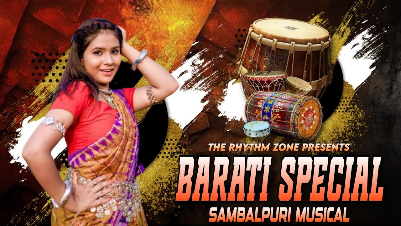 BARATI SPECIAL \\ SAMBALPURI MUSICAL BOX \\ THE RHYTHM ZONE