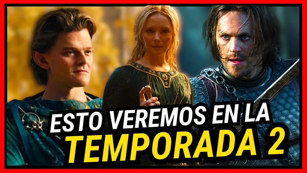 😱 10 COSAS QUE VEREREMOS en Los Anillos Del Poder Temporada 2 😶 The RINGS of POWER 👀