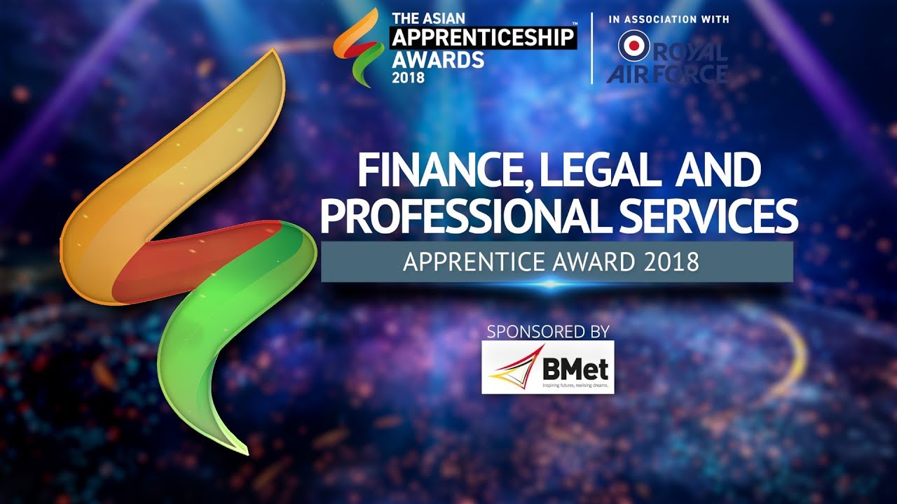 Finance, Legal & Professional Services Apprentice Award - The Asian Apprenticeship Awards 2018