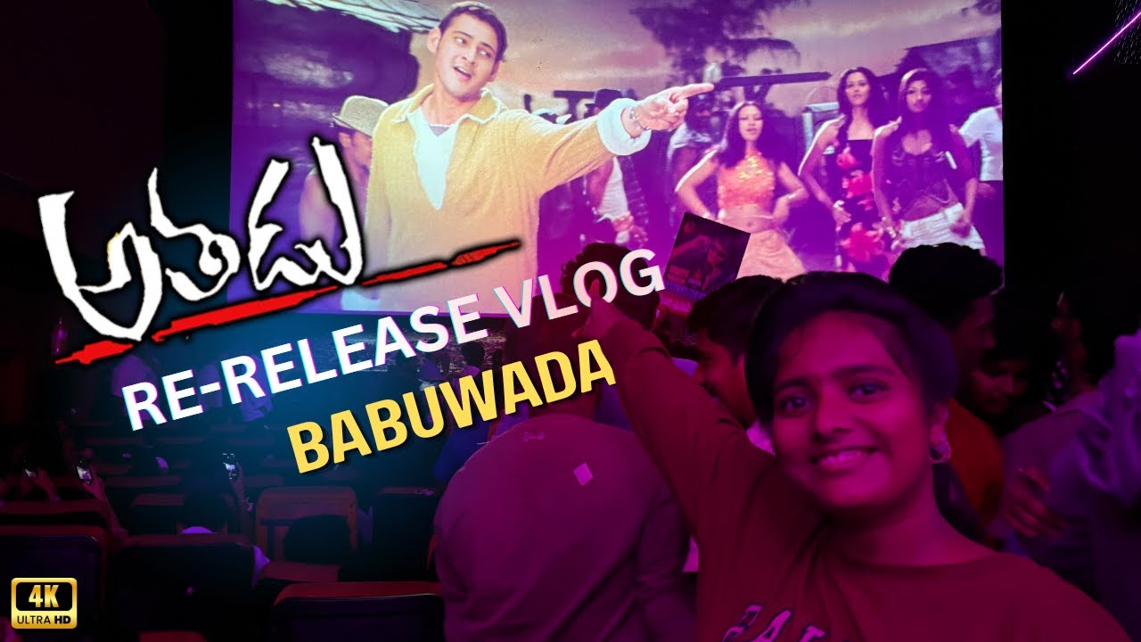 ATHADU 4K RE-RELEASE VLOG || Mass Theatres Response || MAHESH BABU || VIJAYAWADA || ANOOTALKS
