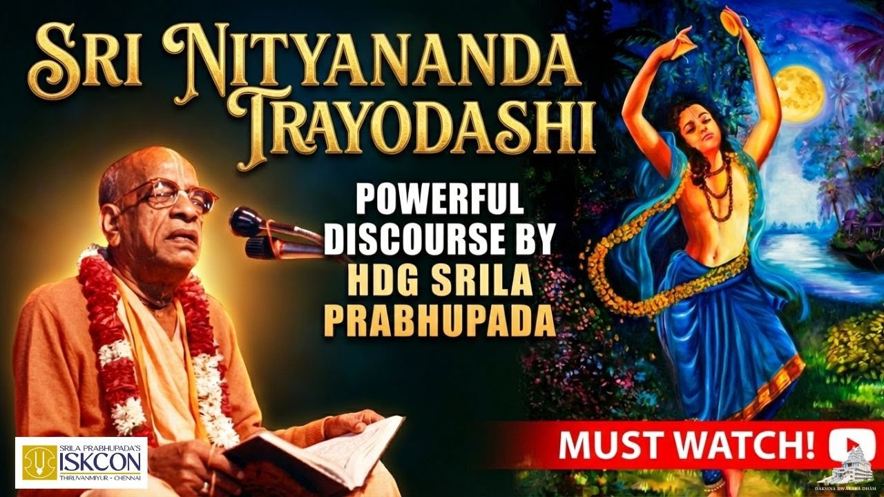 Sri Nityananda Trayodashi | Festival Discourse | HDG Srila Prabhupada