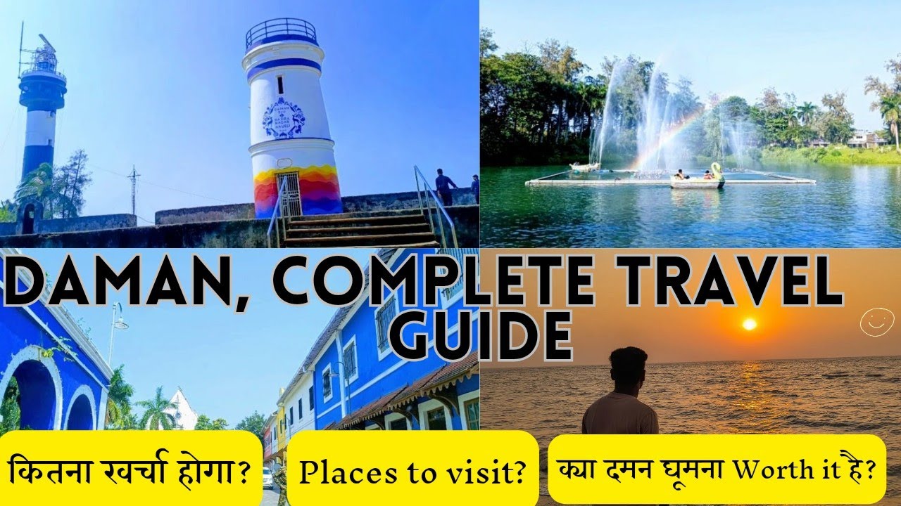 Daman travel guide| Best places to visit | Budget & more.