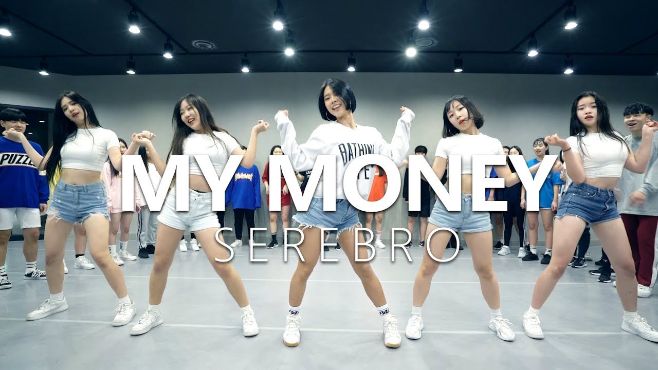 SEREBRO - My Money / Choreography . HAZEL