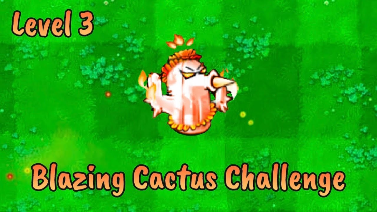 PVZ Hybrid v3.6.5: Blazing Cactus Challenge 3 | Hard Mode