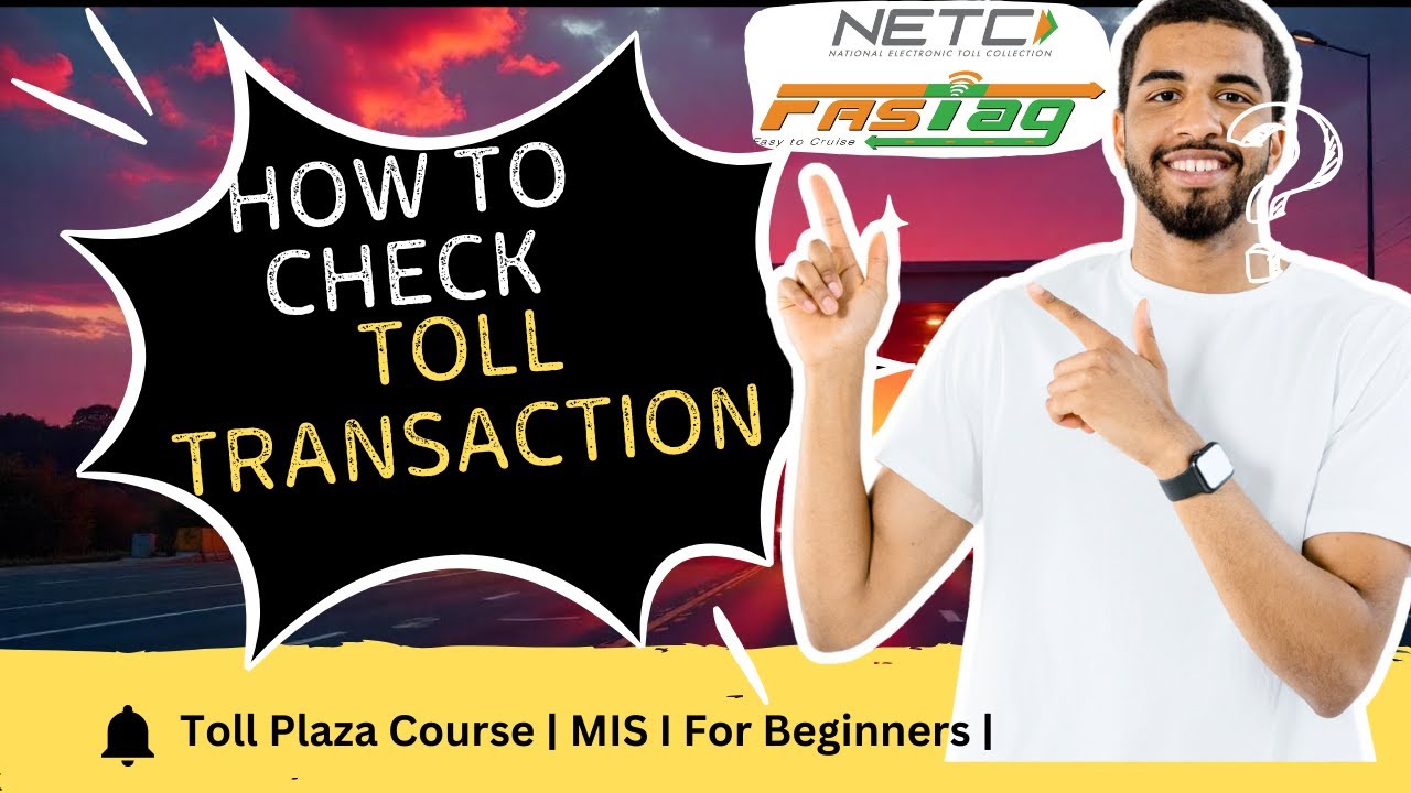 Understanding FASTag Transaction Statuses at Toll Plazas | MIS-3 | Toll Plaza Course