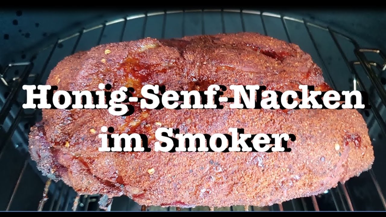 #69 Honig-Senf-Nacken im Smoker