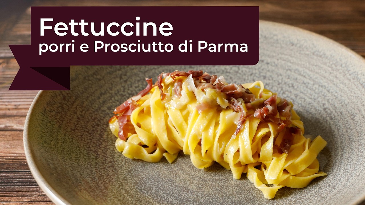 Fettuccine con porri, parmigiano e crudo di Parma I ChefDeg I Saporie