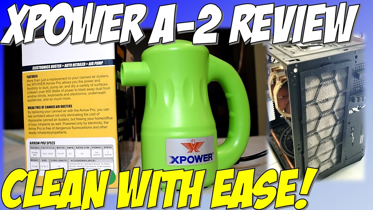 How To Clean Your Gaming PC With The Xpower A-2 Electric Duster - The BEST Method, Forget Canned Air