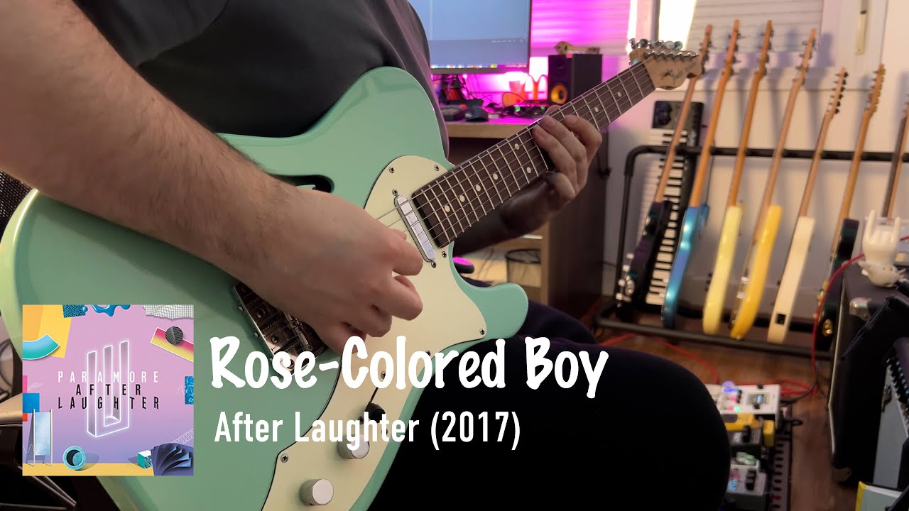 Paramore - Rose-Colored Boy (Guitar Cover)