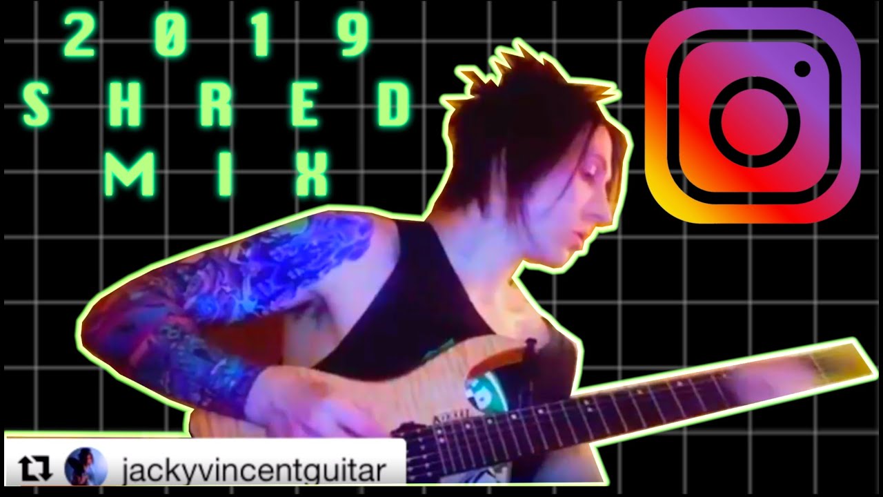 2019 Instagram Shred/Improvisation Compilation Jacky Vincent