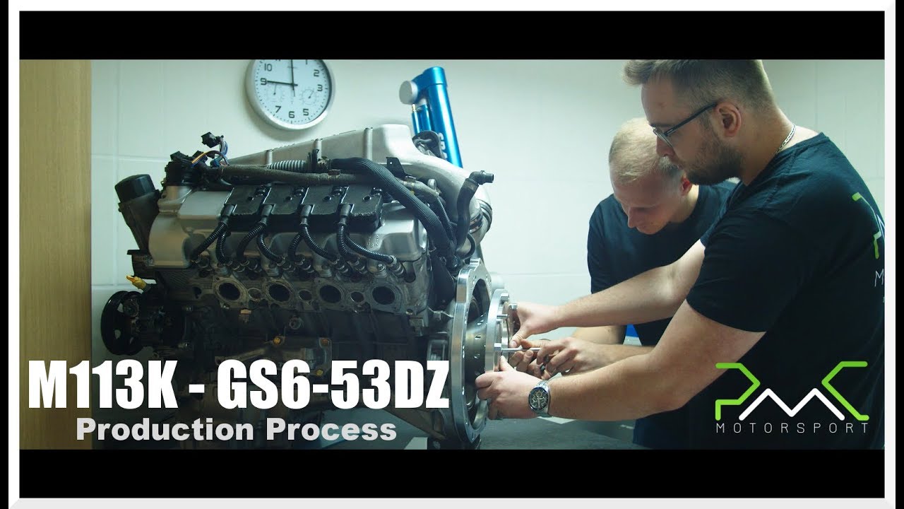 PMC Motorsport Production Process | M113K - M57N (GS6-53DZ)
