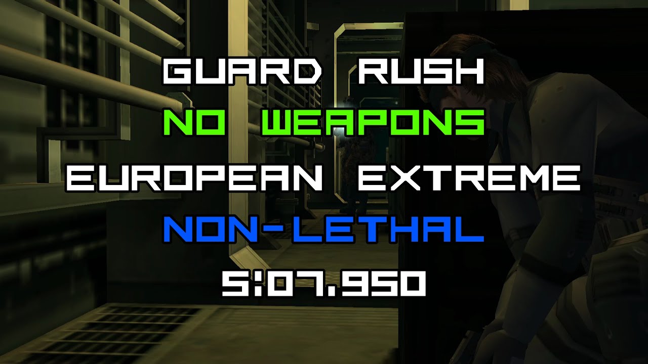MGS2 Substance - Guard Rush, European Extreme, No Weapons - 5:07.950