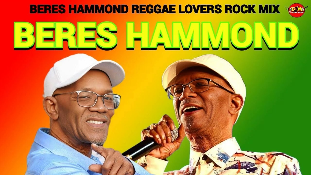 BERES HAMMOND MIXTAPE,BEST OF REGGAE CULTURE LOVERS ROCK MIX 2O25