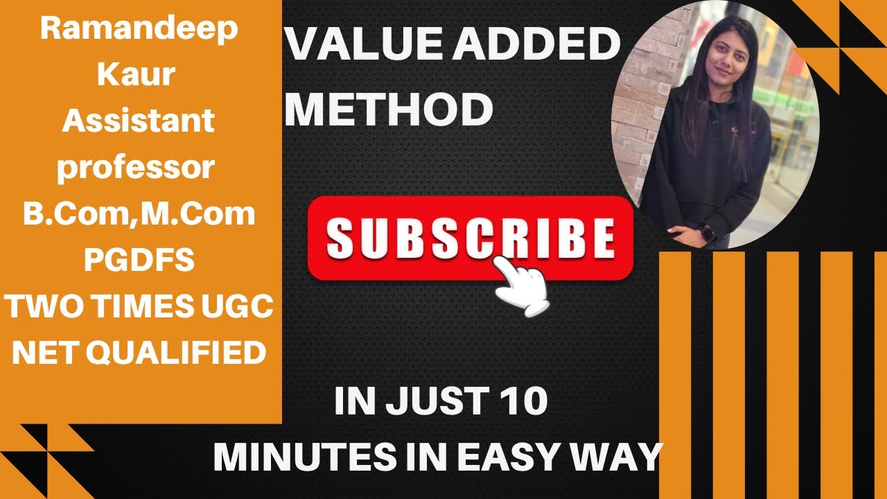 Value added method in just 10 min 