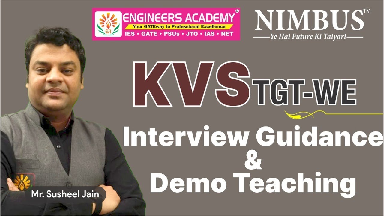 KVS TGT-WE Mock Interview Preparation/Demo Teaching | Strategy & Preparation Tips KVS TGT Interview