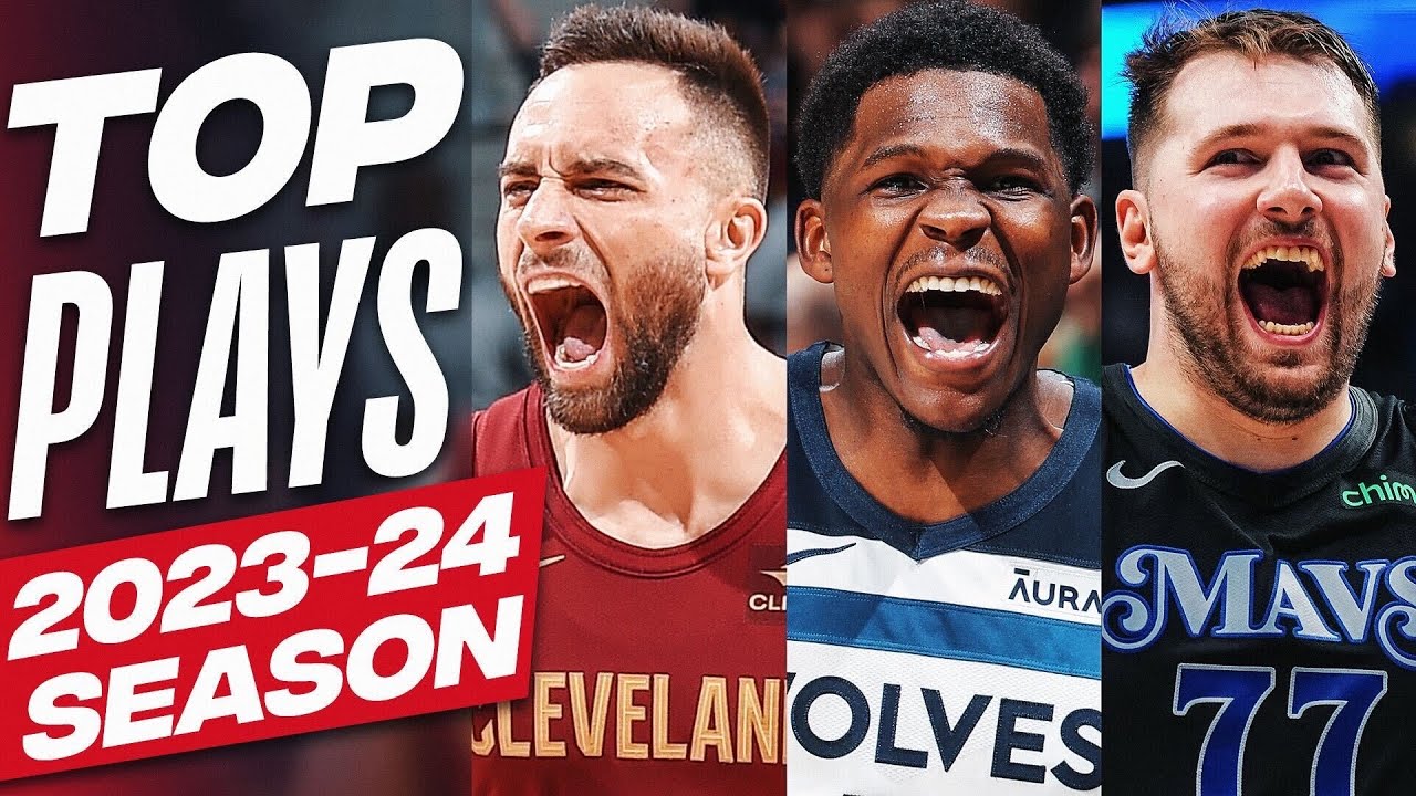 The TOP PLAYS of the 2023-24 NBA Season
